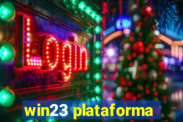 win23 plataforma